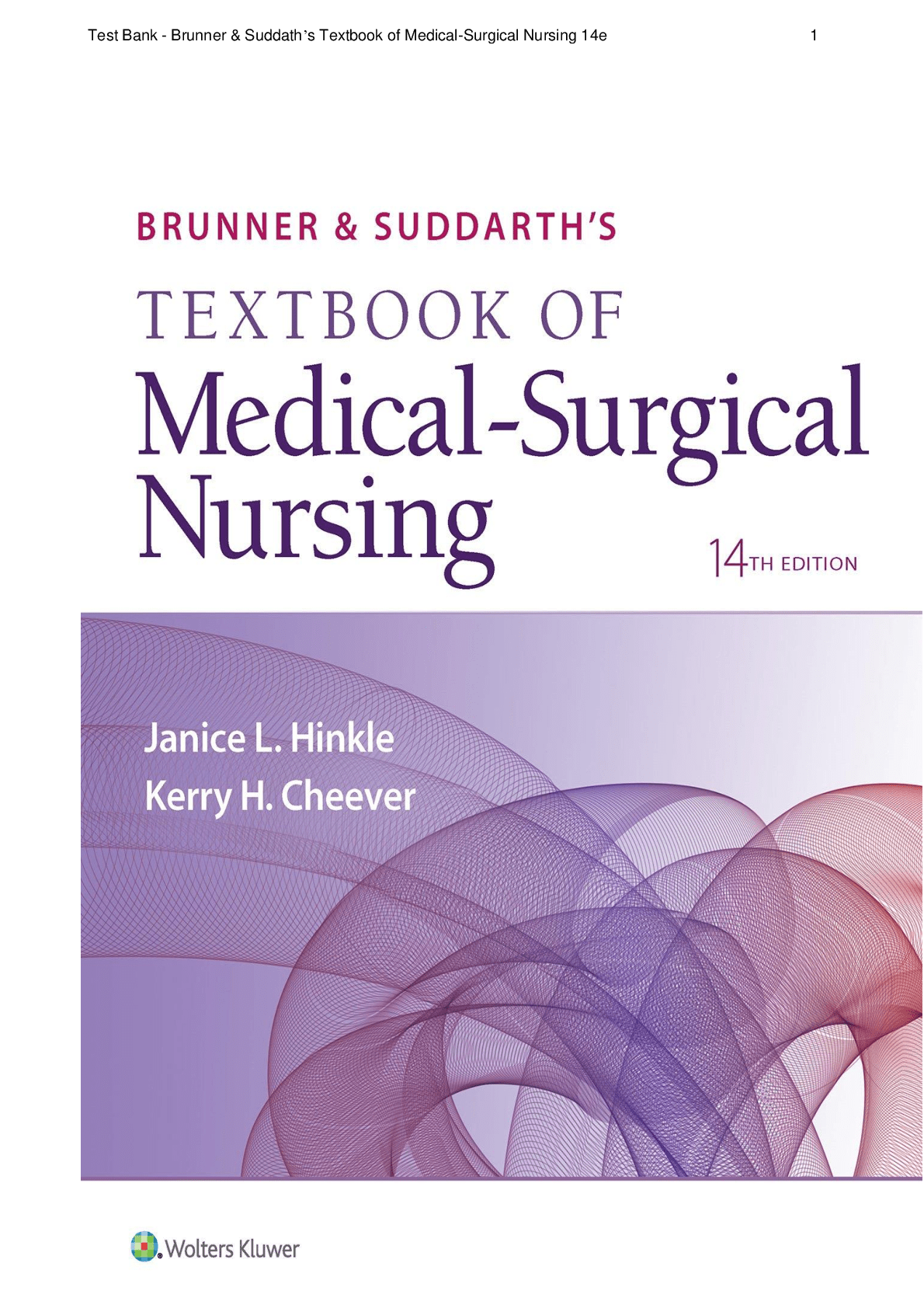 Test Bank Brunner & Suddarth's Textbook of MedicalSurgical Nursing